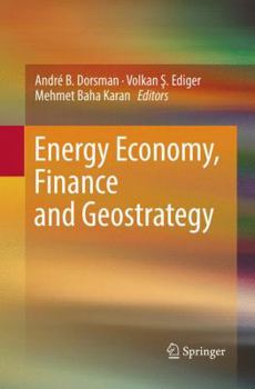 Paperback Energy Economy, Finance and Geostrategy Book