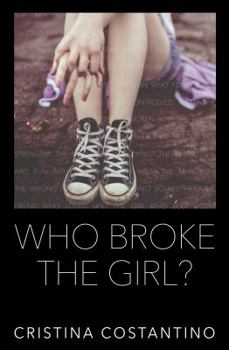 Paperback Who Broke The Girl? Book