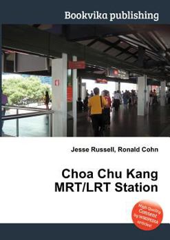 Paperback Choa Chu Kang Mrt/Lrt Station Book
