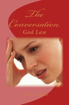 Paperback The Conversation: God Law Book