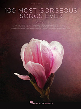 Paperback 100 Most Gorgeous Songs Ever Book