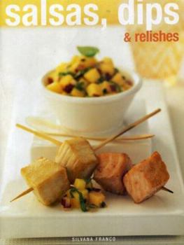Hardcover Salsas, Dips & Relishes Book
