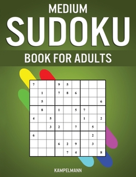 Paperback Medium Sudoku Book for Adults: 400 Intermediate Level Sudokus for Adults with Instructions and Solutions Book