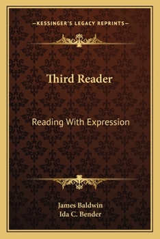 Paperback Third Reader: Reading With Expression Book