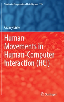 Human Movements in Human-Computer Interaction (HCI)