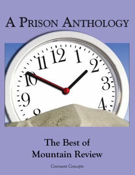 Paperback A Prison Anthology: The Best of Mountain Review (The Penitentiary Series) Book