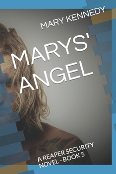 Paperback Marys' Angel: A Reaper Security Novel - Book 5 Book