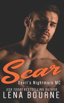 Scar - Book #4 of the Devil's Nightmare MC