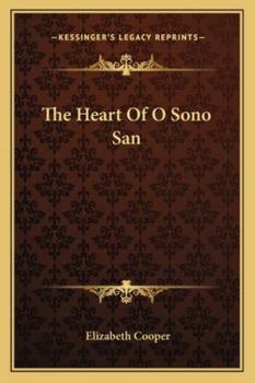 Paperback The Heart Of O Sono San Book