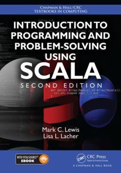 Paperback Introduction to Programming and Problem-Solving Using Scala Book