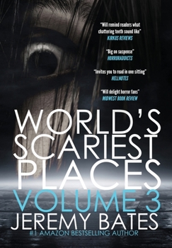Hardcover World's Scariest Places: Volume 3 Book