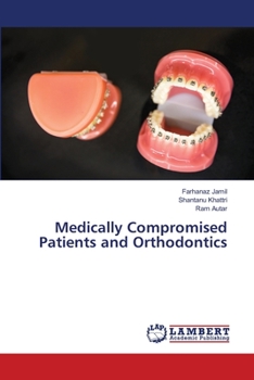 Paperback Medically Compromised Patients and Orthodontics Book