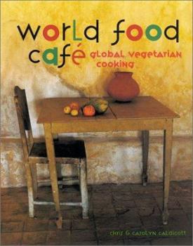 Paperback World Food Cafe: Global Vegetarian Cooking Book
