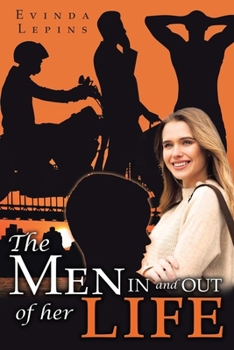 Paperback The Men In and Out of Her Life Book