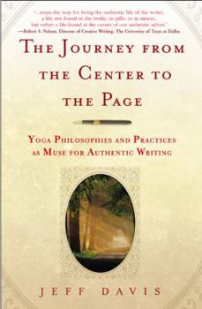 Paperback The Journey from the Center to the Page Book
