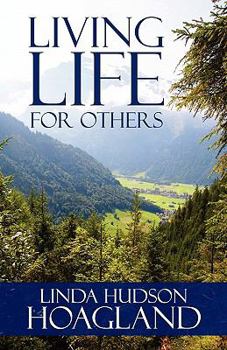 Paperback Living Life for Others Book