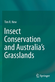 Paperback Insect Conservation and Australia's Grasslands Book