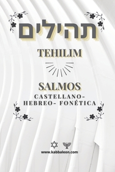 Paperback Tehilim- Libro de los Salmos: Hebreo-Castellano +Fonética [Spanish] Book