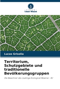 Paperback Territorium, Schutzgebiete und traditionelle Bevölkerungsgruppen [German] Book