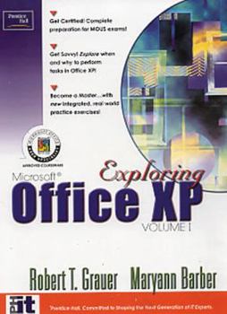 Paperback Exploring Microsoft Office XP Professional, Vol. 1 Book