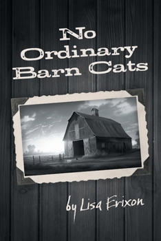 Paperback No Ordinary Barn Cats Book