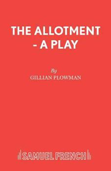 Paperback The Allotment - A Play Book