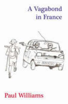 Paperback A Vagabond in France Book