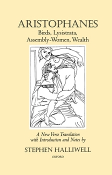 Hardcover Aristophanes: Birds, Lysistrata, Assembly-Women, Wealth Book