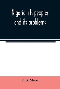 Paperback Nigeria, its peoples and its problems Book