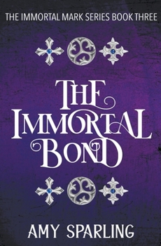 Paperback The Immortal Bond Book