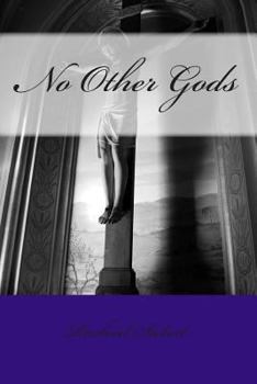 Paperback No Other Gods Book