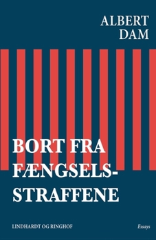 Paperback Bort fra f?ngselsstraffene [Danish] Book
