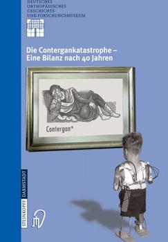 Paperback Die Contergankatastrophe - Eine Bilanz Nach 40 Jahren [German] Book