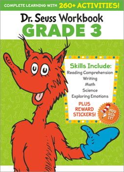 Paperback Dr. Seuss Workbook: Grade 3: 260+ Fun Activities with Stickers and More! (Language Arts, Vocabulary, Spelling, Reading Comprehension, Writing, Math Book