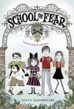 School of Fear - Book #1 of the School of Fear