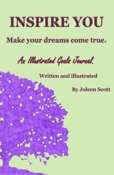 Paperback Inspire You: Make your dreams come true. Book