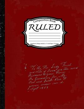 Paperback Ruled Composition: Notebook College ruled:8.5 x 11 inch, Paper 110 pages, RED Book