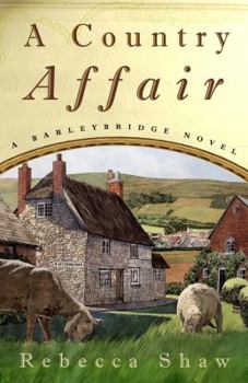 Paperback A Country Affair: A Barleybridge Novel Book