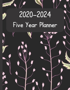 2020-2024 Five Year Planner: Monthly Schedule Organiser- Agenda Planner for The Next Five years, 60 Months Calendar, Appointment Notebook (2020-2024 Calendar Planner) floral pattern