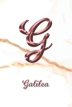 Paperback Galilea: Sketchbook - Blank Imaginative Sketch Book Paper - Letter G Rose Gold White Marble Pink Effect Cover - Teach & Practic Book