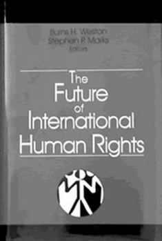 Hardcover The Future of International Human Rights Book