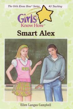 Smart Alex - Book #3 of the Girls Know How