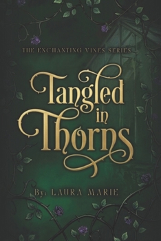 Paperback Tangled in Thorns Book