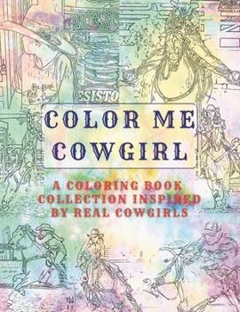 Paperback Color Me Cowgirl Book