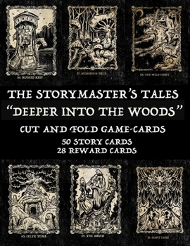 The Storymaster's Tales "Deeper into the Woods" Cut and Fold Game-Cards