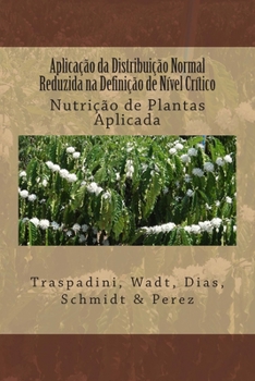 Paperback Aplicação da Distribuição Normal Reduzida na Definição de Nível Crítico [Portuguese] Book