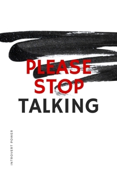 INTROVERT POWER Please STOP TALKING: The secret strengths of INFJ Dot Grid Composition Notebook with Funny text Gift idea for Introverts