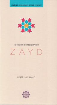 Paperback Zayd: The Rose That Bloomed in Captivity Book