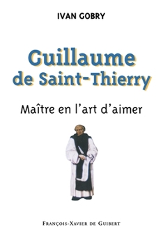Paperback Guillaume de Saint-Thierry [French] Book