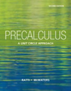 Hardcover Precalculus: A Unit Circle Approach Book